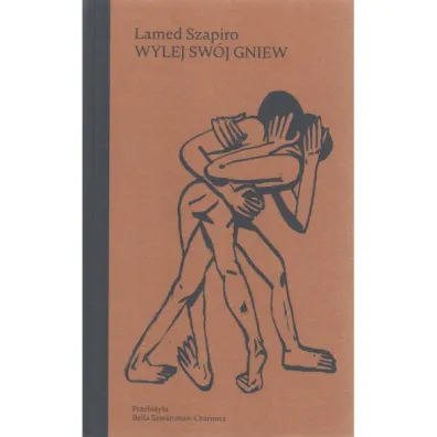 Wylej sw�j gniew - Lamed Szapiro