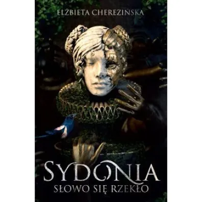 Sydonia. S�owo si� rzek�o - El�bieta Cherezi�ska