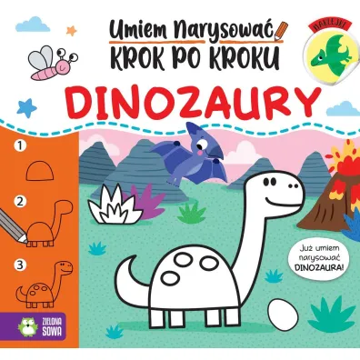Umiem narysowa� krok po kroku. Dinozaury