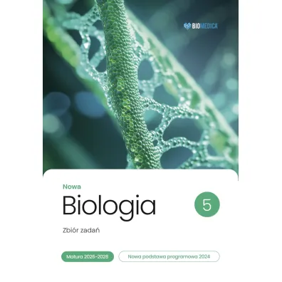 Biologia zbi�r zada� matura 2026-2028 tom 5 - Justyna Powa�ka, Krzysztof  Brom