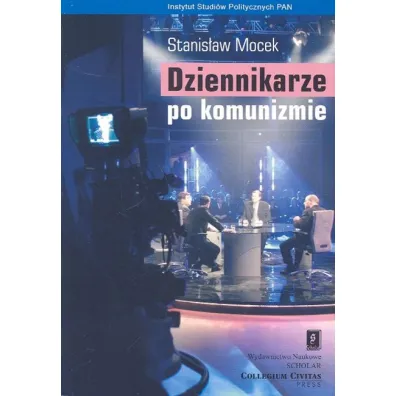 Dziennikarze po komunizmie - Stanis�aw Mocek