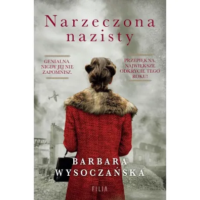 Narzeczona nazisty - Barbara Wysocza�ska