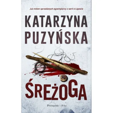 �re�oga. Lipowo. Tom 12. Du�e Litery - Katarzyna Puzy�ska
