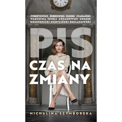 PIS. Czas na zmiany - Michalina Szymborska