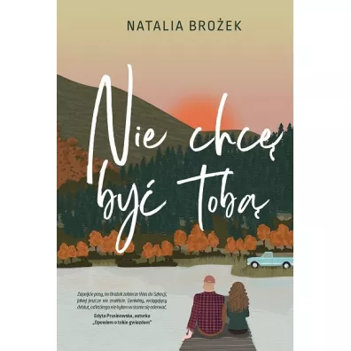 Nie chc� by� tob� - Natalia  Bro�ek