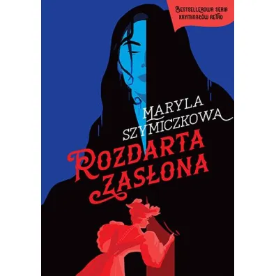 Rozdarta zas�ona. �ledztwa profesorowej Szczupaczy�skiej. Tom 2