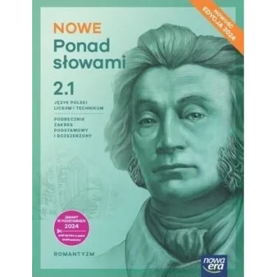 Pakiet NOWE Ponad s�owami 2. Cz�ci 1-2. Podr�cznik. Liceum i technikum. Zakres podstawowy i rozszerzony. Edycja 2024