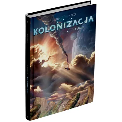 W opa�ach. Kolonizacja. Tom 2