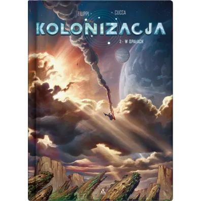 W opa�ach. Kolonizacja. Tom 2