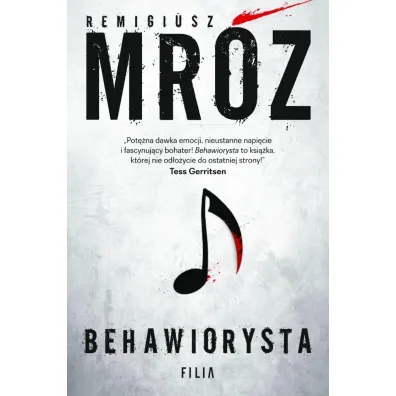 Behawiorysta. Gerard Edling. Tom 1 - Remigiusz Mr�z