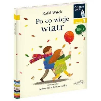 Czytam sobie Eko. Po co wieje wiatr. Poziom 1