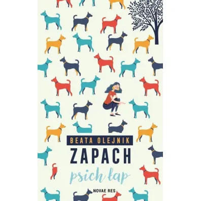 Zapach psich �ap - Beata Olejnik