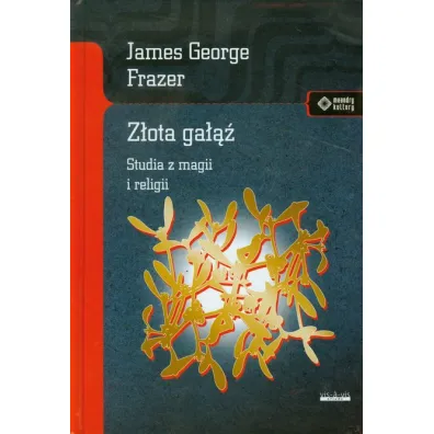 Z�ota ga��� - James George Frazer
