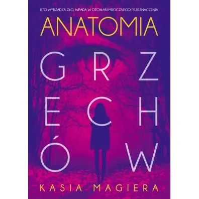 Anatomia grzech�w - Kasia Magiera