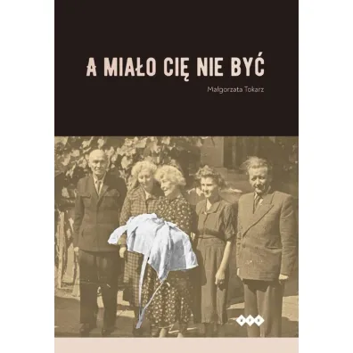 A mia�o ci� nie by� - Ma�gorzata  Tokarz