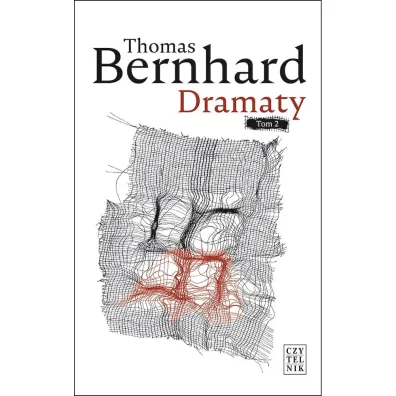 Dramaty. Tom 2 - Thomas Bernhard
