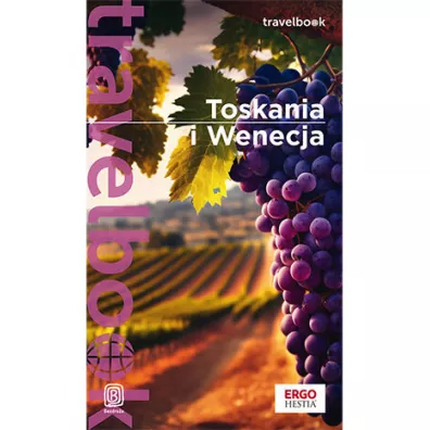 Toskania i Wenecja. Travelbook - Agnieszka Masternak
