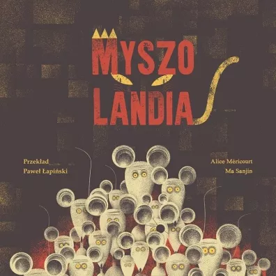 Myszolandia - A Mericourt, Sanjin Ma