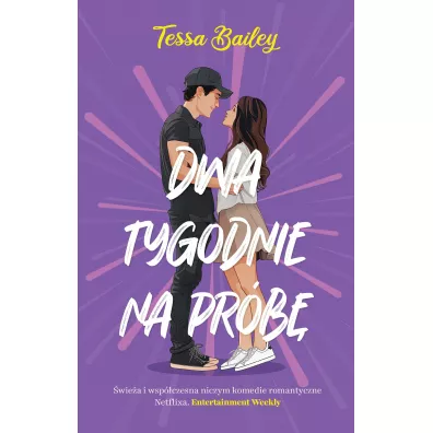 Dwa tygodnia na pr�b� - Tessa Bailey
