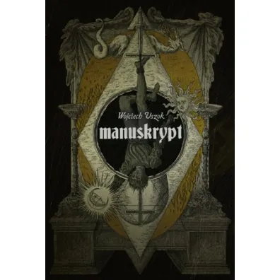 Manuskrypt - Wojciech  Uszok