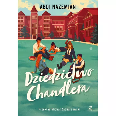 Dziedzictwo Chandlera - Abdi Nazemian