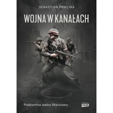 Wojna w kana�ach - Sebastian Pawlina