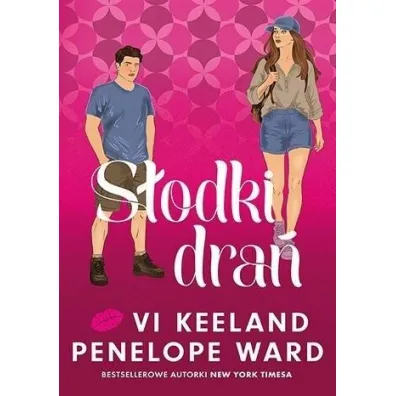 S�odki dra� - Vi Keeland, Penelope Ward