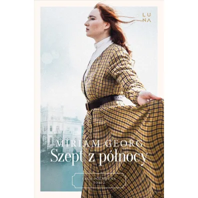Szept z p�nocy. Saga p�nocna. Tom 2