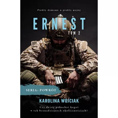 Ernest. Powr�t. Tom 2 - Karolina W�jciak