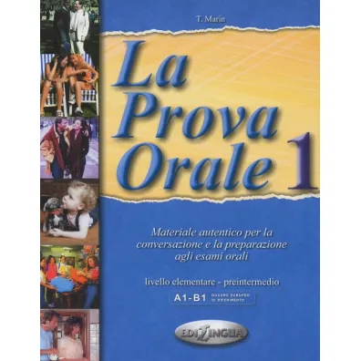 La prova orale 1 livello elementare - Telis Marin
