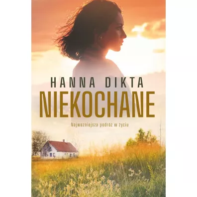 Niekochane - Hanna Dikta