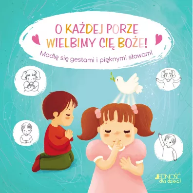 O ka�dej porze wielbimy Ci�, Bo�e! - Amiot Karine-Marie