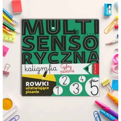 Multisensoryczna kaligrafia. Cyfry pisane