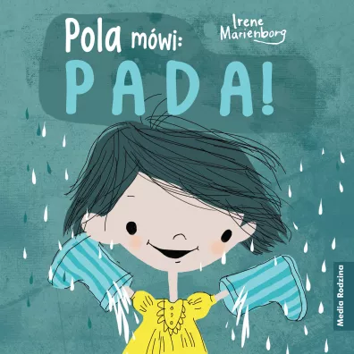Pola m�wi: PADA! - Irene  Marienborg