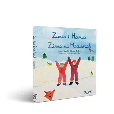 Zuzia i Hania. Zima na Mazurach