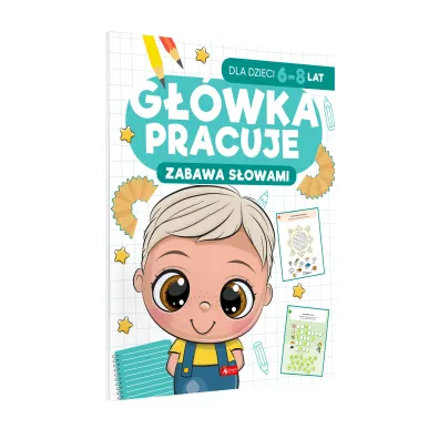 G��wka pracuje. Zabawa s�owami