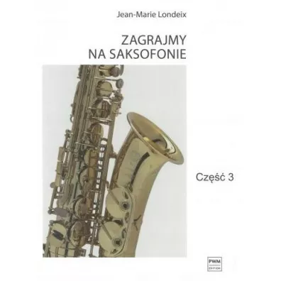 Zagrajmy na saksofonie cz.3 - Jean-Marie Londeix