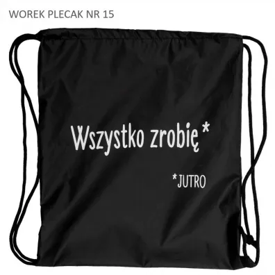 Pajacyk Worek plecak czarny Wszystko zrobi� jutro