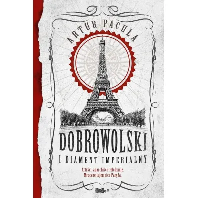 Dobrowolski i diament imperialny - Artur Pacu�a