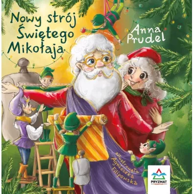 Nowy strj witego Mikoaja - Anna  Prudel