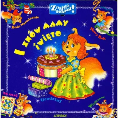 Znajd� sekret! - I zn�w mamy �wi�ta LIWONA