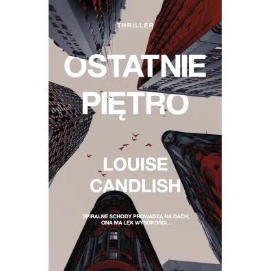 Ostatnie pi�tro - Louise Candlish