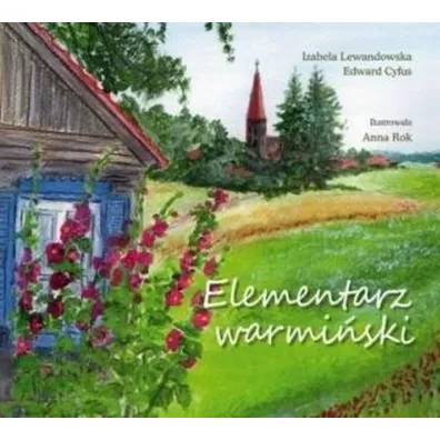 Elementarz warmiski - Edward  Cyfus, Ewandowska Izabea