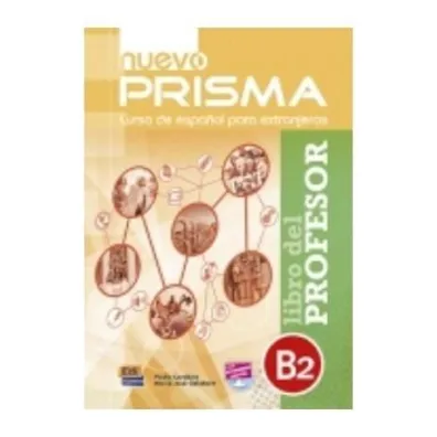 Nuevo Prisma nivel B2 przewodnik metodyczny