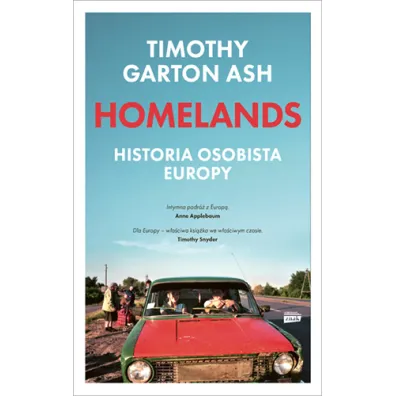 Homelands. Historia osobista Europy