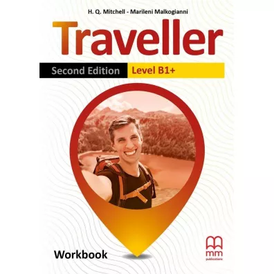 Traveller 2nd edition. Level B1+. Workbook - H. Q. Mitchell, Marileni Malkogianni