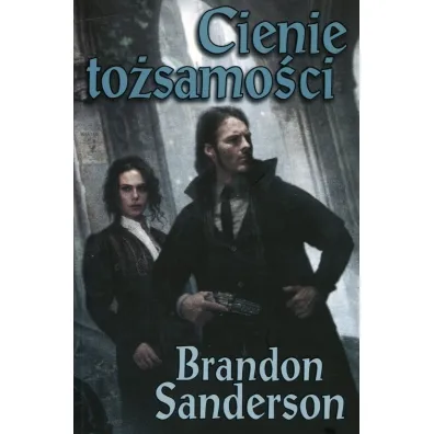 Cienie to�samo�ci. Z mg�y zrodzony. Tom 5 - Brandon Sanderson