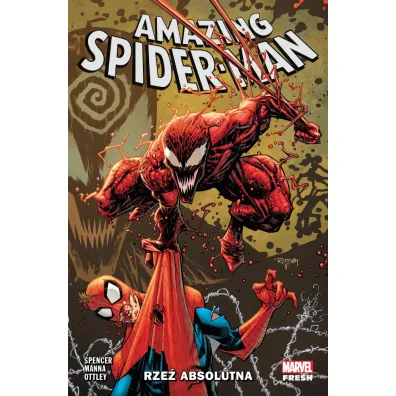 Marvel Fresh Amazing Spider-Man. Rze� absolutna. Tom 6