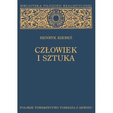 Cz�owiek i sztuka - Henryk Kiere�