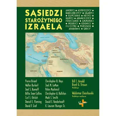 S�siedzi staro�ytnego Izraela - Brent A. Strawn, Bill T. Arnold